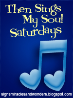 Sings My Soul Saturdays: Word of God Speak