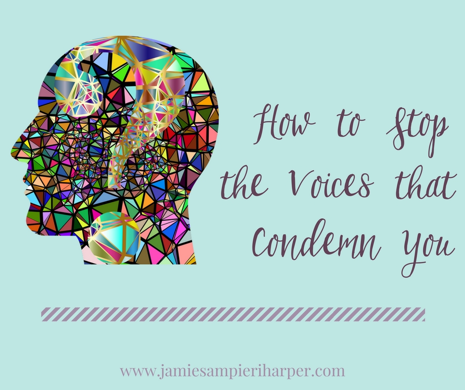 How to stop the voices that condemn you
